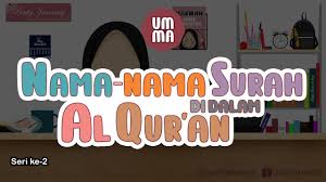 Yang pertama saya sebutkan dulu surah dengan nama binatang dalam al quran : Nama Nama Surah Di Dalam Al Qur An Seri Ke 2 Marwah Homeschooling Youtube