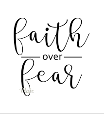 Faith Over Fear Svg Christian Svg Faith Svg Faith Cricut Etsy In 2020 Faith Over Fear Faith Svg Christian Svg