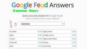 G o o g l e f e u d answers quick, accurate answers for google feud! Google Feud Cheat Part 1 Cheat By Ryan Zhang Youtube