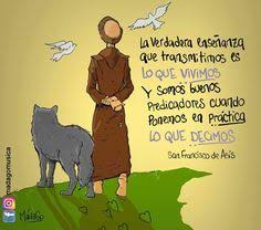 Biografia De San Francisco De Asis Para Niños De Primaria Imagen Relacionada Francisco De Asis Frases Frases De Francisco San Francisco De Asis