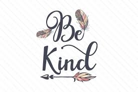 Download Be Kind Feathers And Arrow Design Svg Cut File By Creative Fabrica Crafts Creative Fabrica SVG Cut Files