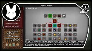 A massive adventure modpack with lots of quests, new dimensions, biomes, monsters and dungeons that are just waiting to be explored. Craft Of The Titans Minecraft Modpack 2 Quests Classes Youtube