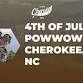 Annual Cherokee 4th of July Powwow