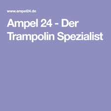 Ampel 24 Der Trampolin Spezialist For The Best Trampolines Visit Https Www Froggiestrampolines Com Au Trampolin Fitness Workouts Ampel