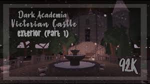 Dark Academia Victorian Castle 92k Part 1 Exterior Siimply Oj Youtube Dark academia is an aesthetic and subculture dedicated to the pursuit of knowledge. youtube