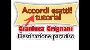 The album, produced by massimo luca and vince tempera, has sold about 650,000 copies in italy during 1995, and it has later passed 700,000 copies domestically and about 1,000,000 copies abroad. Lezione Chitarra E Accordi Gianluca Grignani Destinazione Paradiso 2 Youtube