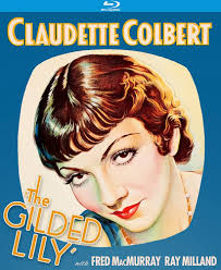 Amazon.com: The Gilded Lily : Claudette Colbert, Fred MacMurray, Ray  Milland, C. Aubrey Smith, Luis Alberni, Eddie Craven, Donald Meek, Charles  Irwin, Forrester Harvey, Grace Bradley, Wesley Ruggles: 電影和電視