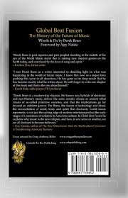 Standing in the eyes of the world. Global Beat Fusion The History Of The Future Of Music Beres Derek 9780981739854 Amazon Com Books