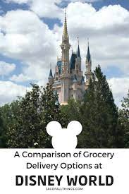 A Comparison Of The Companies That Offer Grocery Delivery To Disney World Including Amaz Disney World Trip Disney World Tips And Tricks Disney World Vacation