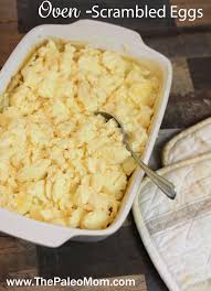 We've always known the fast pace of modern life goes hand in hand with the convenience of microwave cooking. Oven Scrambled Eggs The Paleo Mom