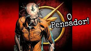 The Flash Quem E O Pensador Youtube