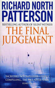 The Final Judgement: Richard North Patterson: 9780099956303: Amazon.com:  Books