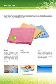 Clean off the surface with a norwex window cloth using long strokes. Norwex Product Manual