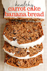 Carrot Cake Banana Bread Recipe Healthy Carrot Cakes Carrot Banana Cake Banana Recipes