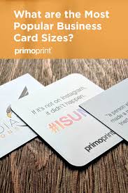 Standard business card size is 3 ½ x 2 3.5 inches wide (88.9mm) 2 inches tall (50.8mm) What Are The Most Popular Business Card Sizes Primoprint Blog