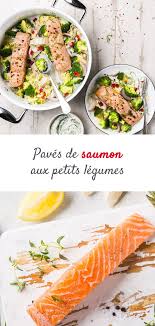 La Recette Inratable De Paves De Saumon Aux Petits Legumes Recette Pave De Saumon Pave De Saumon Saumon