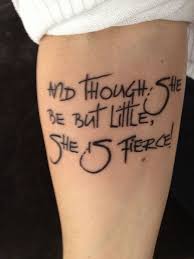 Wrist Though She Be But Little She Is Fierce Tattoo Shakespeare Quote Fierce Tattoo Tasteful Tattoos Wrist Tattoo Cover Up