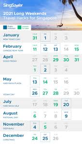 Dengan kerendahan hati, mohon dimaafkan segala kesalahan. Singapore Public Holidays School Holidays 2021 Singsaver
