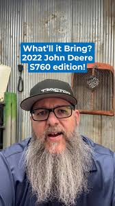What'll It Bring: 2022 John Deere S760 edition!