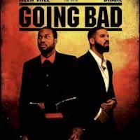 Meek mill — otherside of america 03:38. Meek Mill Drake Going Bad Download Mp3 For Free Meek Mill Drake Drake Drizzy Best Rap Songs