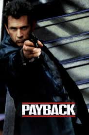 Payback (1999) directed by Brian Helgeland • Reviews, film + cast •  Letterboxd