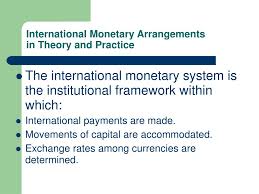 Ppt International Monetary Arrangements In Theory And Practice Powerpoint Presentation Id 1712786