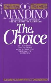 The Choice: Og Mandino: 9780553245769