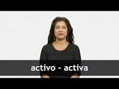 English Translation of “ACTIVO” | Collins Spanish-English Dictionary