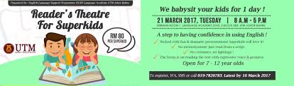 > johor, terengganu, kelantan dan kedah. Program Cuti Sekolah Reader S Theatre For Superkids Language Academy