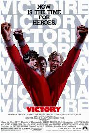Escape To Victory Movie Poster Classic Fantastic Movie Posters Scifimovies Posters Horrormovies Posters Actionmov Sylvester Stallone Worst Movies Sylvester