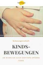 Für den zeitpunkt der ersten kindsbewegungen sind die größe des kindes und der fortschritt der schwangerschaft verantwortlich. Kindsbewegungen Ab Wann Sind Sie Spurbar Fur Vater Rubbelbatz