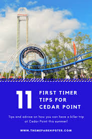 45 Amazing First Timer Tips For Cedar Point The Ultimate Guide Cedar Point Cedar Point Amusement Park Trip