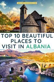 Top 10 Places To Visit In Albania Places To Visit Albania Travel Best Travel Sites