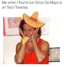 Funny Cinco De Mayo Memes