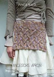 (keep in mind that this forum is intended for informational purposes only and is not a substitute for the advice of a qualified healthcare professional.) 512. Inner Wild Ancestors Apron Knitting Pattern Inner Wild