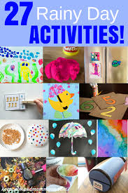 27 Rainy Day Activities For Kids Keep Calm And Mommy On Rainy Day Activities For Kids Rainy Day Activities Rainy Day Fun