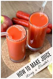 How To Make Juice Using A Blender Easy Apple Carrot And Ginger Juice Recipe Homemade Juice Carrot Juice Recipe Blender How To Make Juice