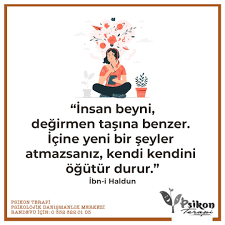 Insan Beyni Degirmen Tasina Benzer Icine Yeni Bir Seyler Atmazsaniz Kendi Kendini Ogutur Durur Ibn I Haldun Https 2020 Motive Edici Alintilar Alintilar Terapi