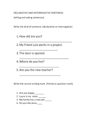 Declarative sentences are the basic building blocks of conversation and writing. Declarative And Interrogative Sentences Worksheet