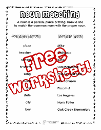 Common Proper Noun Match Proper Nouns Worksheet Nouns First Grade Nouns Worksheet