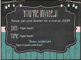 Invite Your Students And Families To Join You In A Zoom Chat With This User Friendly Editable Zoom Invite You Can Email The Invitations Virtual School Student