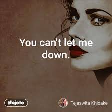 You Can T Let Me Down Womensday You Can Never Le English Poetr