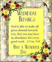 Check spelling or type a new query. Wednesday African American Wednesday Morning Blessing Quotes Positive Quotes