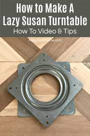 How To Make A Lazy Susan Turntable Diy Lazy Susan How To Make A Lazy Susan Lazy Susan Turntable