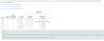 Solved Hello How Do I Calculate The Amount To Be Withhel Chegg Com