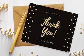 These types of cards can be customized to show your appreciation for everything they have done for you. 8 Free Printable Graduation Thank You Cards