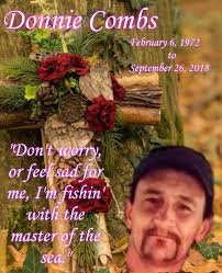 In memory of Donnie Combs