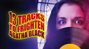 Prime Video: 13 Tracks To Frighten Agatha Black