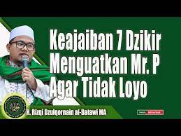 Keajaiban 7 Dzikir Menguatkan Mr P Agar Tidak Loyo Youtube Mr Health Tips Youtube