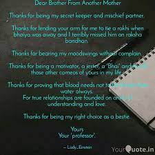 Enjoy reading and share 14 famous quotes about a brother from another mother with everyone. Dear Brother From Another Quotes Writings By Krishnsakhi Nishtha Yourquote